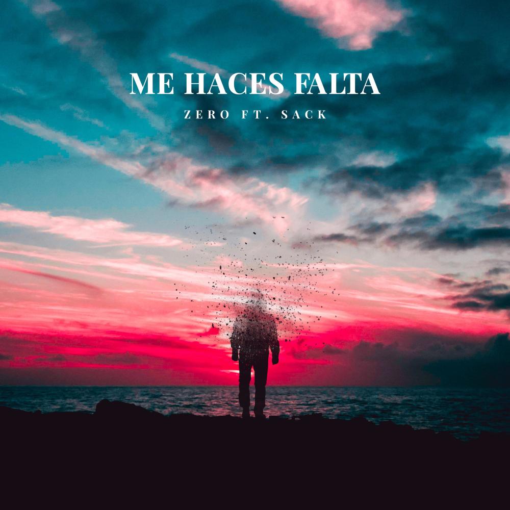 Me haces falta (feat. Sack)