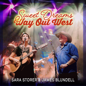 James Blundell的專輯Sweet Dreams Way Out West