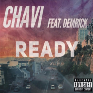 Album Ready (Explicit) oleh Chavi