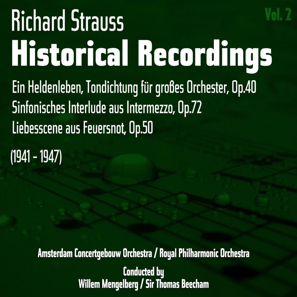 Ein Heldenleben, Tondichtung für großes Orchester, Op. 40: VI. Des Helden Weltflucht