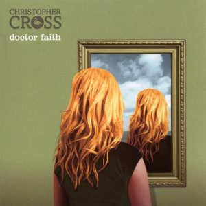 Christopher Cross的专辑Doctor Faith