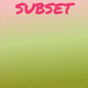 อัลบัม Subset ศิลปิน Various Artists