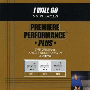 收聽Steve Green的I Will Go (Woven In Time Album Version)歌詞歌曲