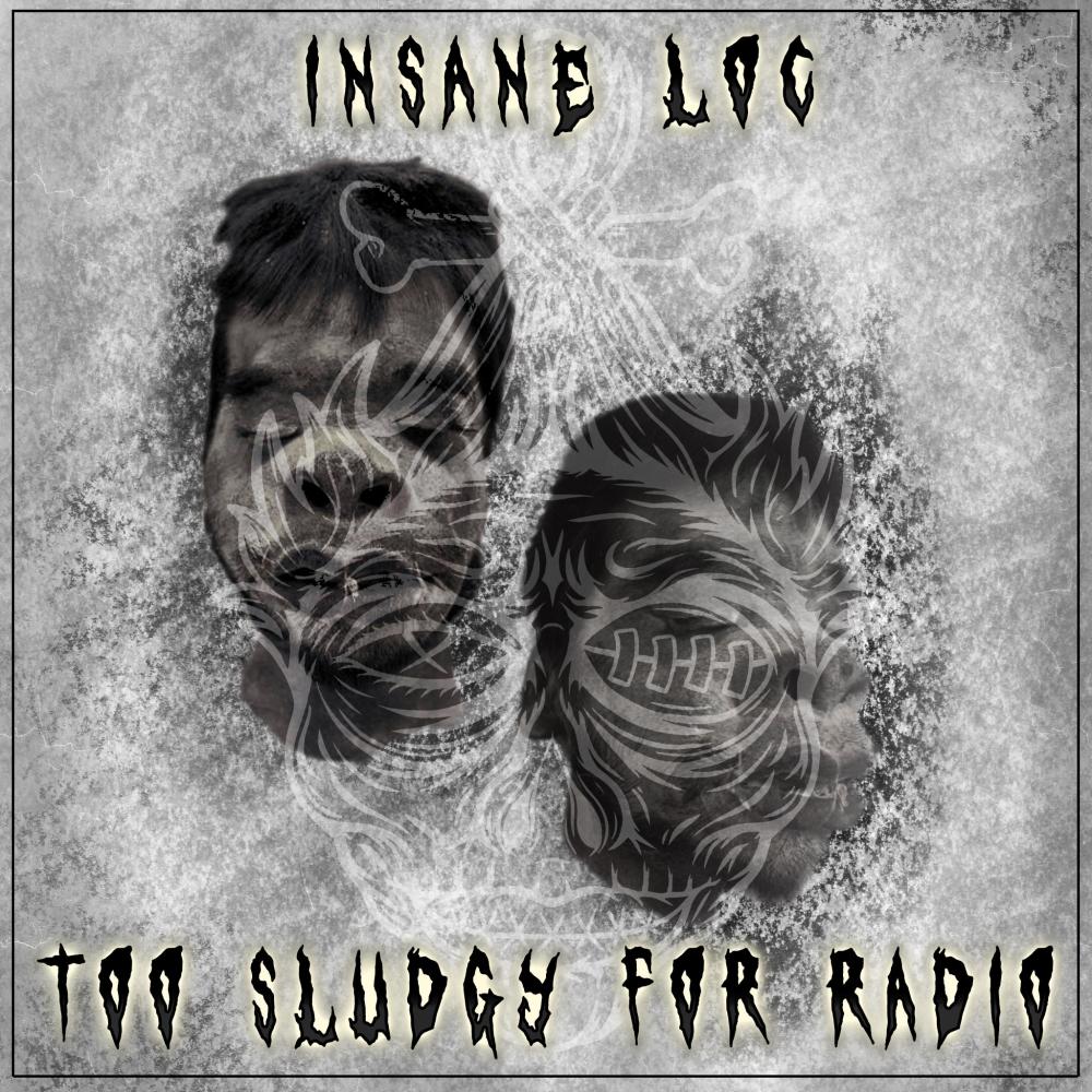 Too Sludgy For Radio (Explicit)