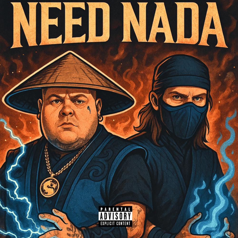 Need Nada (feat. Merkules) (Explicit)
