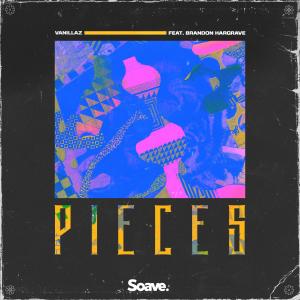 ดาวน์โหลดและฟังเพลง Pieces (feat. Brandon Hargrave) พร้อมเนื้อเพลงจาก Vanillaz