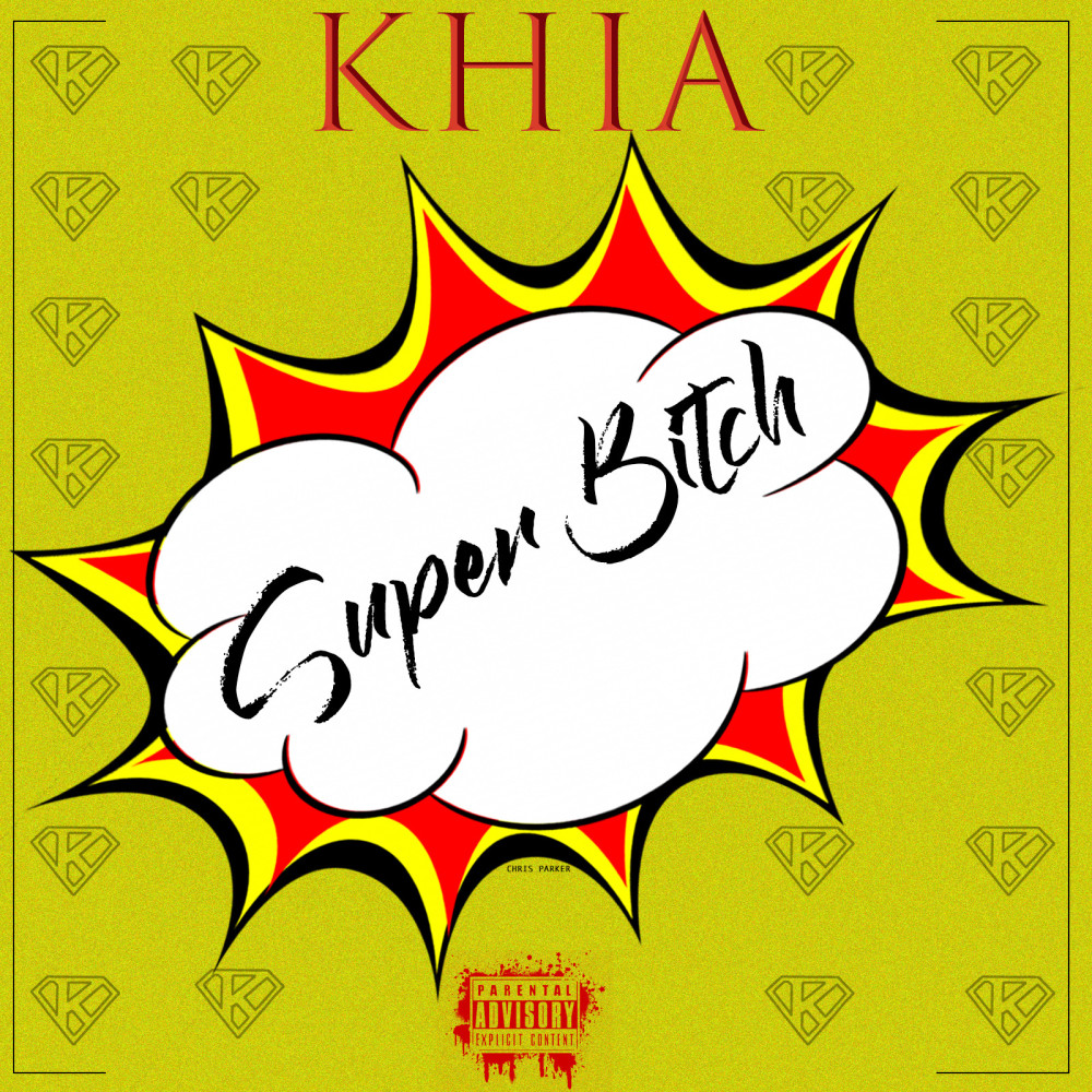 Super Bitch (Explicit)