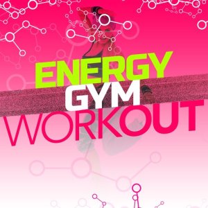 Gym Music的專輯Energy Gym Workout