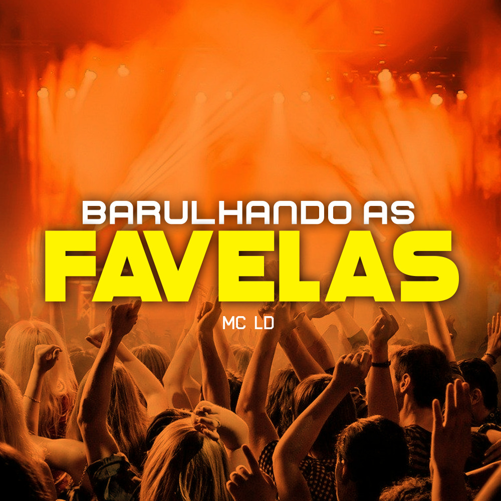Barulhando as Favelas