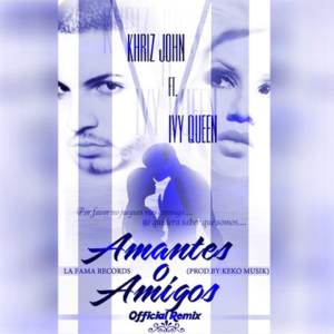 Album Amantes o Amigos (Remix) from 