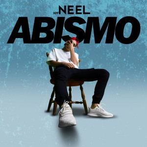 Listen to ABISMO (Explicit) song with lyrics from Soyneel