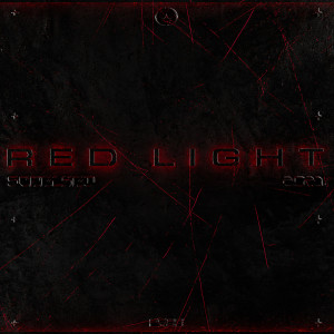 收听SCARLXRD的Red Light (Explicit)歌词歌曲