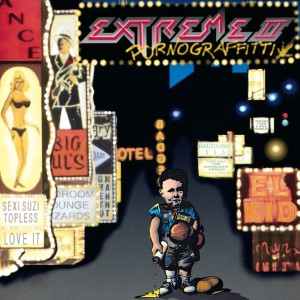 收聽Extreme的Pornograffitti (Album Version)歌詞歌曲