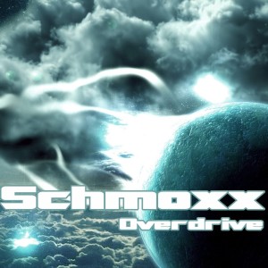 Schmoxx的專輯Overdrive