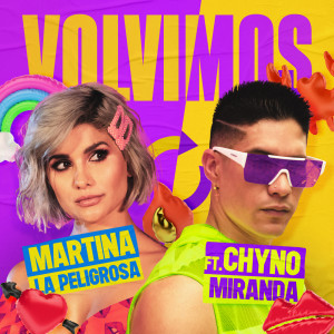 ดาวน์โหลดและฟังเพลง Volvimos พร้อมเนื้อเพลงจาก Martina La Peligrosa
