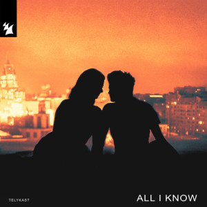 TELYKast的專輯All I Know