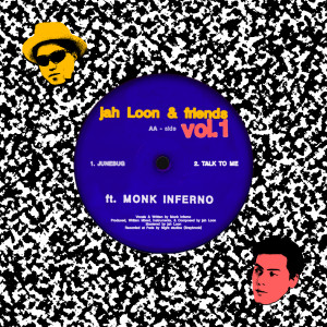 อัลบัม Junebug & Talk To Me ศิลปิน Jah Loon