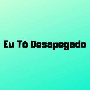 Listen to Eu to Desapegado song with lyrics from Dj Cleber