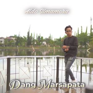 ALDO SIMAMORA的专辑Dang Marsapata