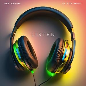 收聽Ben Barbic的Listen歌詞歌曲