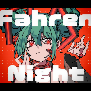 收聽nogi的ファーレン・ナイト (feat. 初音ミク)歌詞歌曲