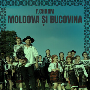 Album Moldova și Bucovina from F.Charm