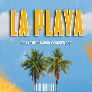 Billy the Diamond的專輯La Playa