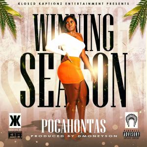 Poca Nova的專輯Winning Season (Explicit)