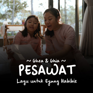 Dengarkan lagu Pesawat nyanyian Ghea dengan lirik