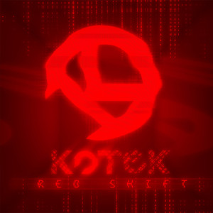 Listen to Red Shift song with lyrics from Kotek