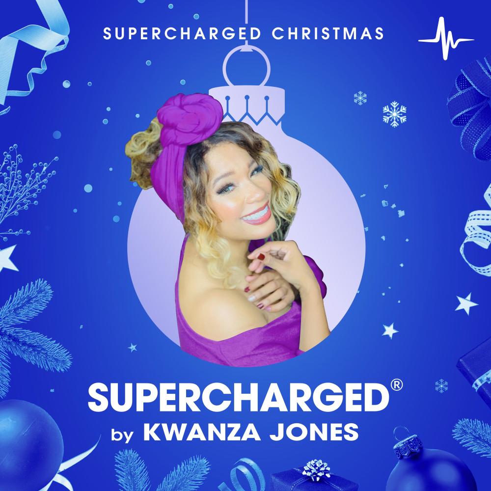 SUPERCHARGED Christmas (feat. Kwanza Jones & Matty) (Holiday Wishes Mix)