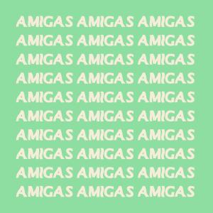 收聽Erøs的Amigas (Explicit)歌詞歌曲
