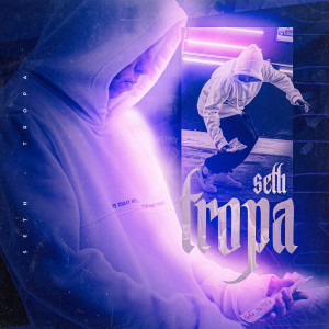 ดาวน์โหลดและฟังเพลง Tropa พร้อมเนื้อเพลงจาก EoSETH