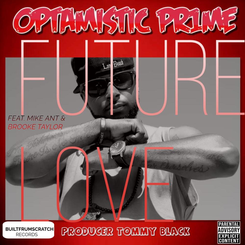 FUTURE LOVE (feat. MIKE ANT & BROOKE TAYLOR) (Explicit)