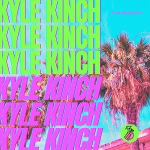Album The Request from Kyle Kinch