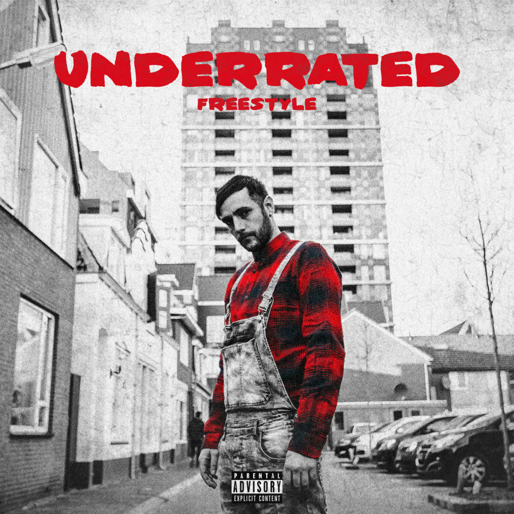 Underrated Freestyle (Explicit)