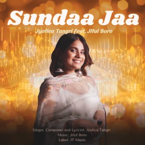 Jyotica Tangri的专辑Sundaa Jaa