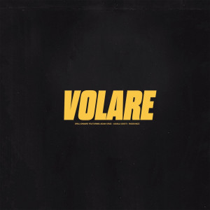 อัลบัม Volare (feat. Adan Cruz, Aguila Gooti & Ruddi Nizz ) (Explicit) ศิลปิน Drillionaire