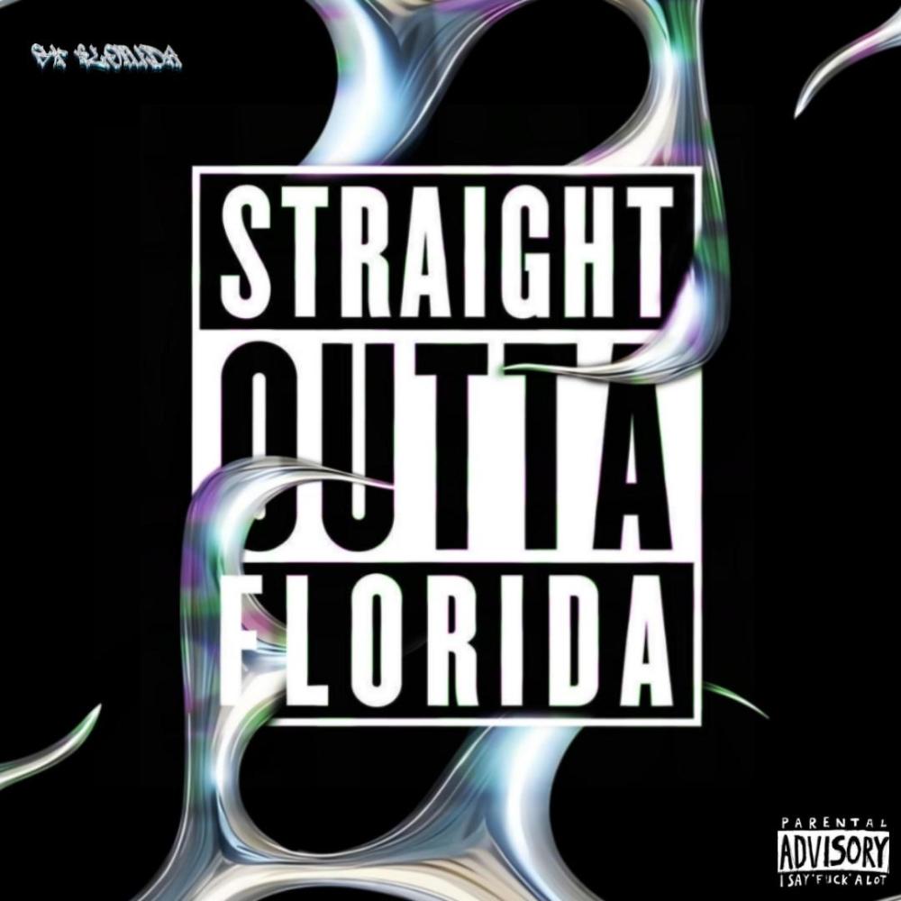 Straight Outta Florida (feat. Owkik, Vasty & EV AD) (Explicit)