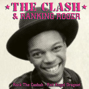 衝擊合唱團的專輯Rock The Casbah (Ranking Roger)