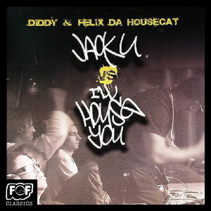 อัลบัม Jack U ศิลปิน P. Diddy