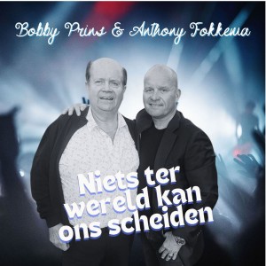 Anthony Fokkema的專輯Niets ter wereld kan ons scheiden