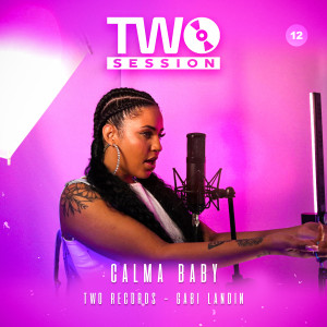 Album Calma Baby (Two Session 12) from Two Records