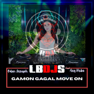 Album Gamon Gagal Move On from LBDJS