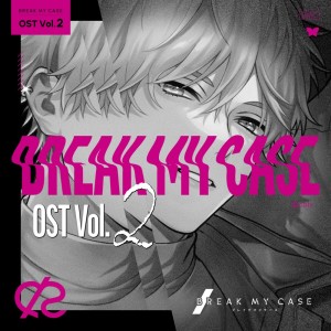 Album BREAK MY CASE Original Soundtrack Vol.2 from ブレイクマイケース
