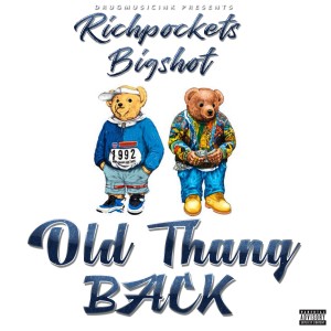 Old Thang Back (Explicit)