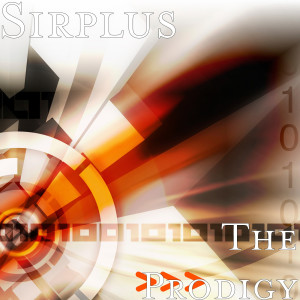 Listen to The Prodigy (Explicit) song with lyrics from SirPlus