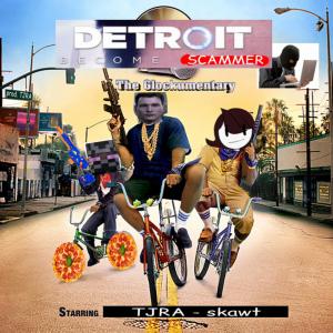 收聽TJRA的DETROIT: BECOME SCAMMER (HOES THAT SCAM) (feat. skawt) (Explicit)歌詞歌曲