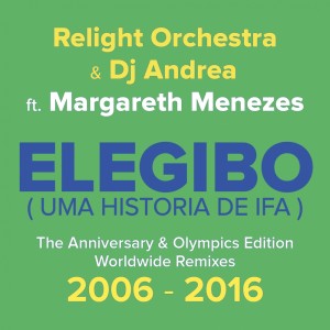 收听Relight Orchestra的Elegibo (Uma História de Ifa) (Mark Lanzetta Raggamix 2006)歌词歌曲
