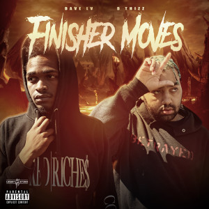 Dave LV的專輯Finisher Moves (Explicit)